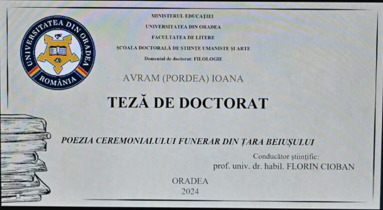 Susținerea tezei de doctorat: ”Poezia ceremonialului funerar din Țara Beiușului”, de către Prof. Ioana Pordea, Universitatea din Oradea